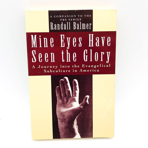 Mine Eyes Have Seen The Glory Paperback Randall Balmer 1993 Evangelical USA 1