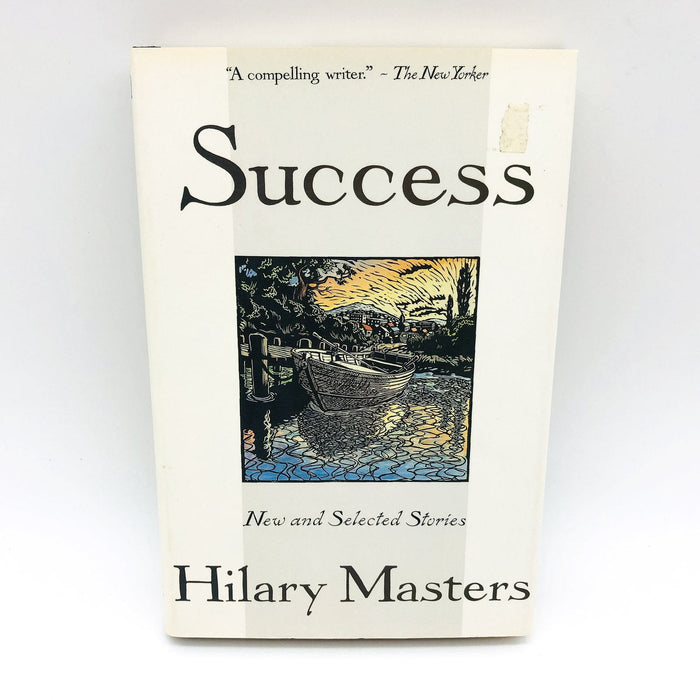 Success HC Hilary Masters 1992 Sixteen Stories Life Regret Passion 1st Edition 1