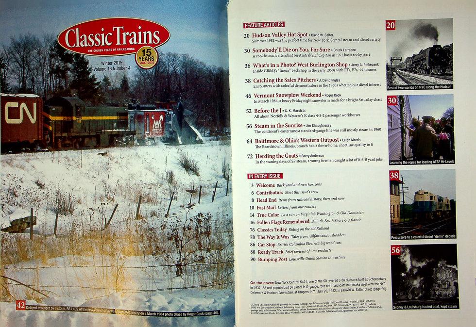 Classic Trains Magazine Winter 2015 Vol 16 No 4 Hudson Valley Hot Spot