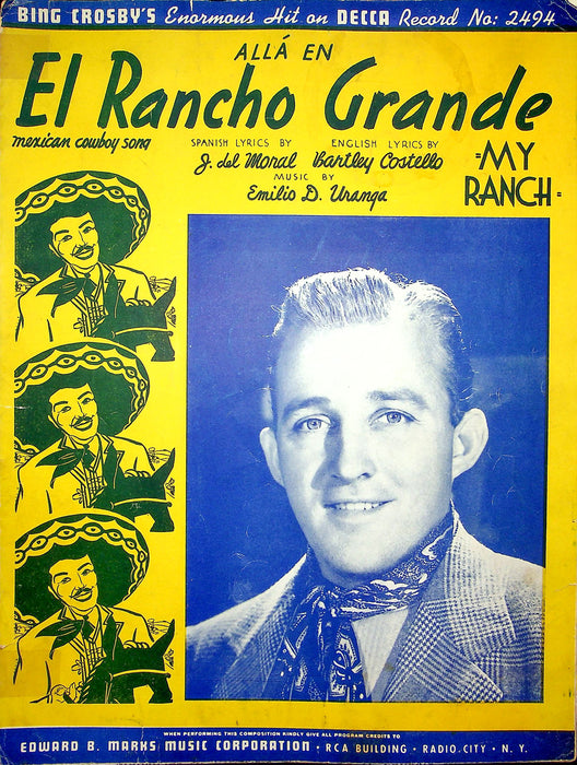 Sheet Music El Rancho Grande My Ranch Movie Bing Crosby 1934 Mexican Cowboy Song 1