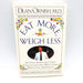 Eat More Weigh Less Paperback Dean Ornish MD 1993 Low Fat Diet Reducing Recipes 1