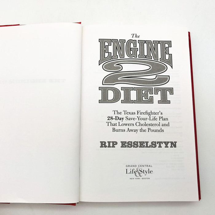 The Engine 2 Diet Hardcover Rip Esselstyn 2009 Texas Firefighter Diet Recipes 7