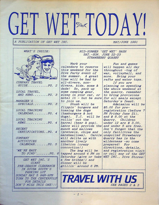 Get Wet Today Inc Newsletter Mar-June '91 & Oct/Nov '92 3