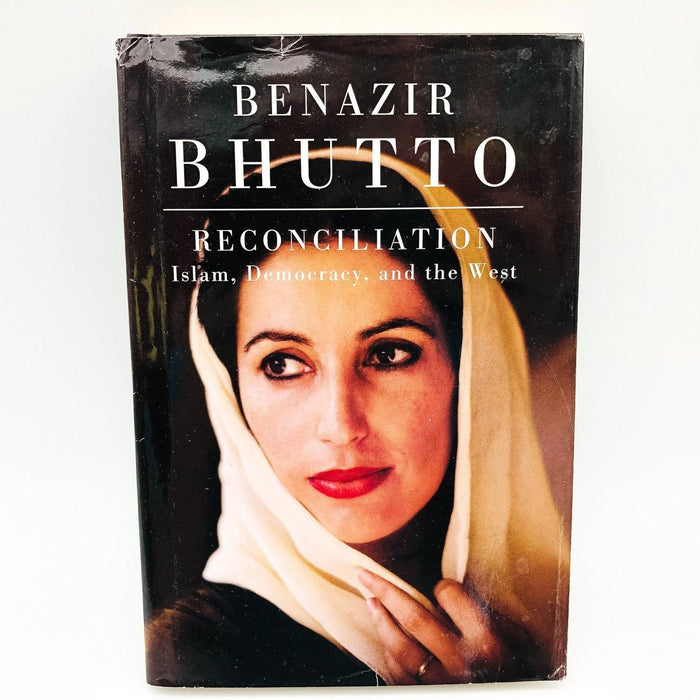 Reconciliation Hardcover Benazir Bhutto 2008 Islam Democracy and The West 2