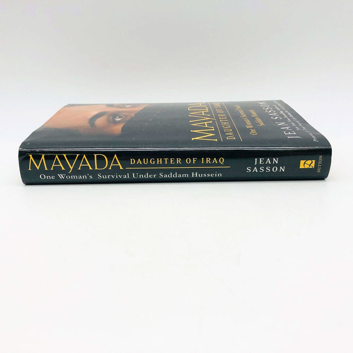 Mayada Daughter Of Iraq Hardcover Jean Sasson 2003 Royal Family Saddam Hussein 3