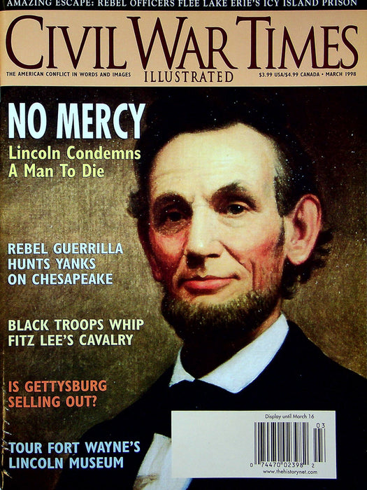 Civil War Times Magazine March 1998 Vol 37 No 1 Lincoln Condemns A Man To Die 1