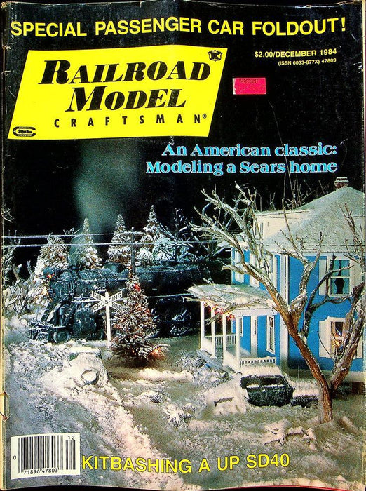 Railroad Model Craftsman Magazine December 1984 Vol 53 No 7 Model A Sears Home