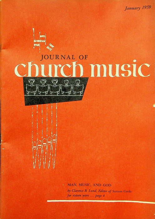 Journal of Church Music Magazine January 1959 Man Music and God Music for Lent 1