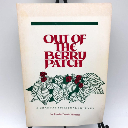 Out of the Berry Patch Rosalie M. Donais Self Published Missionary New Guinea 1