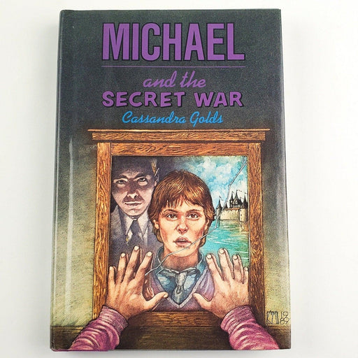 Michael and the Secret War by Cassandra Golds 1989 Atheneum HCDJ 1