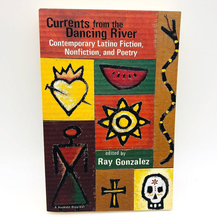 Currents From The Dancing River Paperback Ray Gonzalez 1994 Hispanic Americans 1