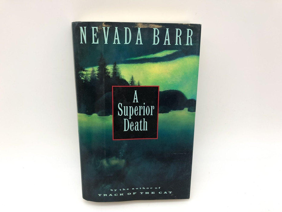 A Superior Death Nevada Barr 1994 G.P. Putnam's Sons Hardcover 3rd Printing 1