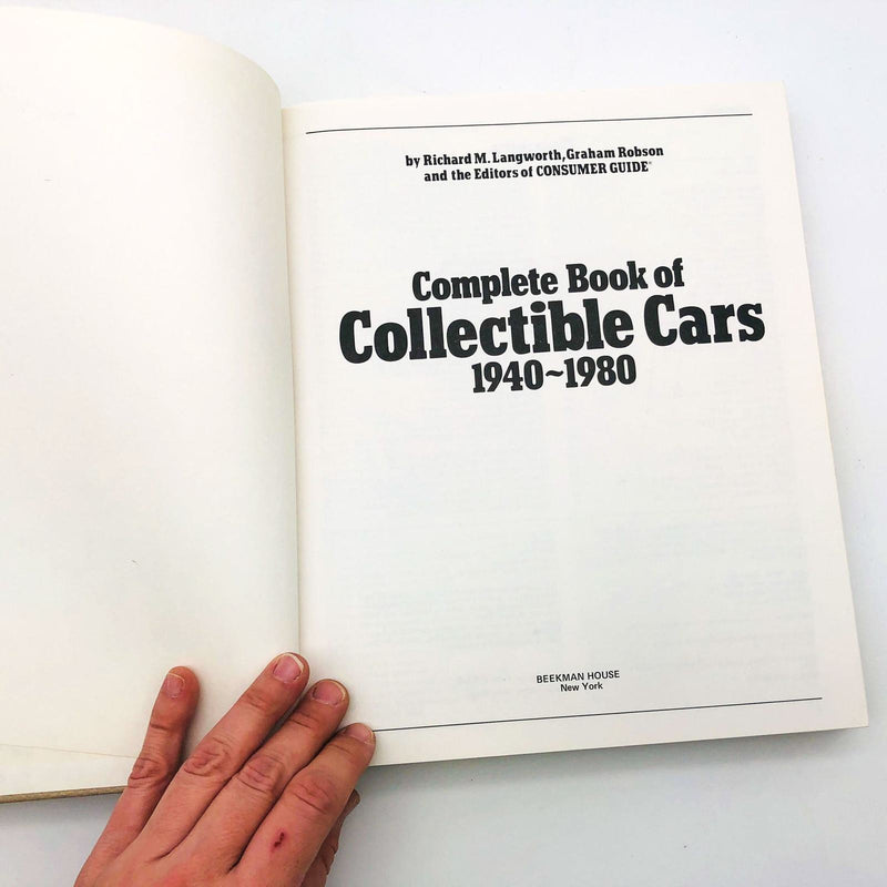 The Complete Book Of Collectible Cars 1940-1980 Hardcover Richard Langworth 1982 7