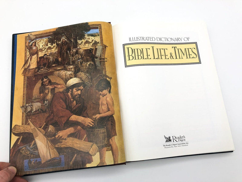 Bible Life & Times Reader's Digest 1997 Illustrated Dictionary A to Z Hardcover 9