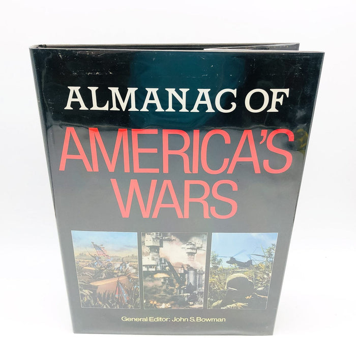 Almanac Of America's Wars Hardcover John S. Bowman 1990 Oversized 1st Edition 1