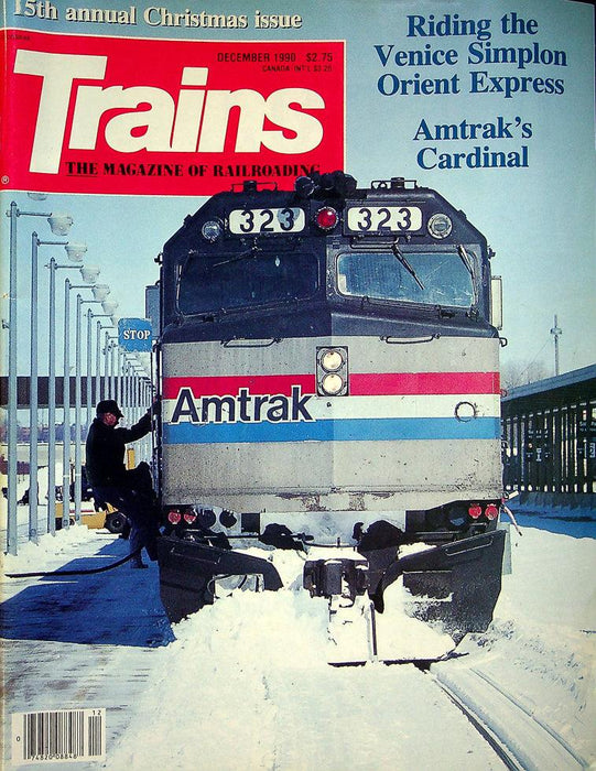 Trains Railroading Magazine December 1990 Vol 51 No 2 Venice Simplon Ori Express