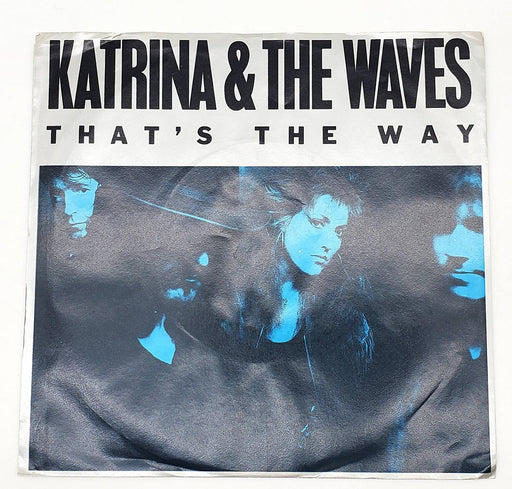 Katrina And The Waves That's The Way 45 RPM Single Record 1989 PB-07303 1