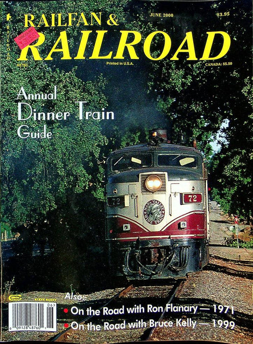 Railfan & Railroad Magazine June 2000 Vol 19 No 6 Annual Dinner Train Guide