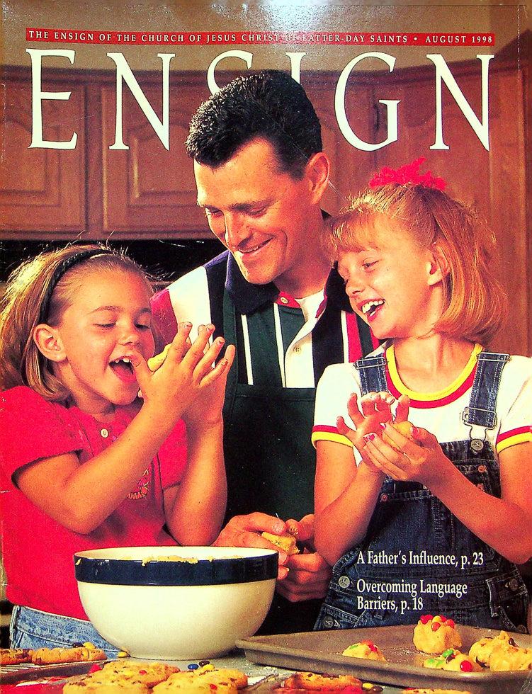 Ensign Magazine August 1998 Vol 28 No 8 A Father's Influence Overcoming Language