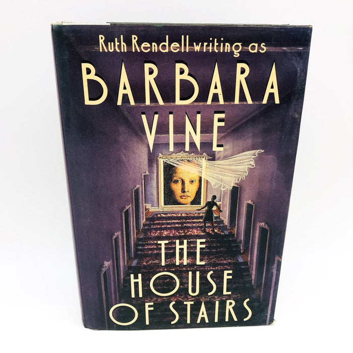 The House Of Stairs HC Barbara Vine 1989 Ghosts Murder 1st Edition Ruth Rendell 1