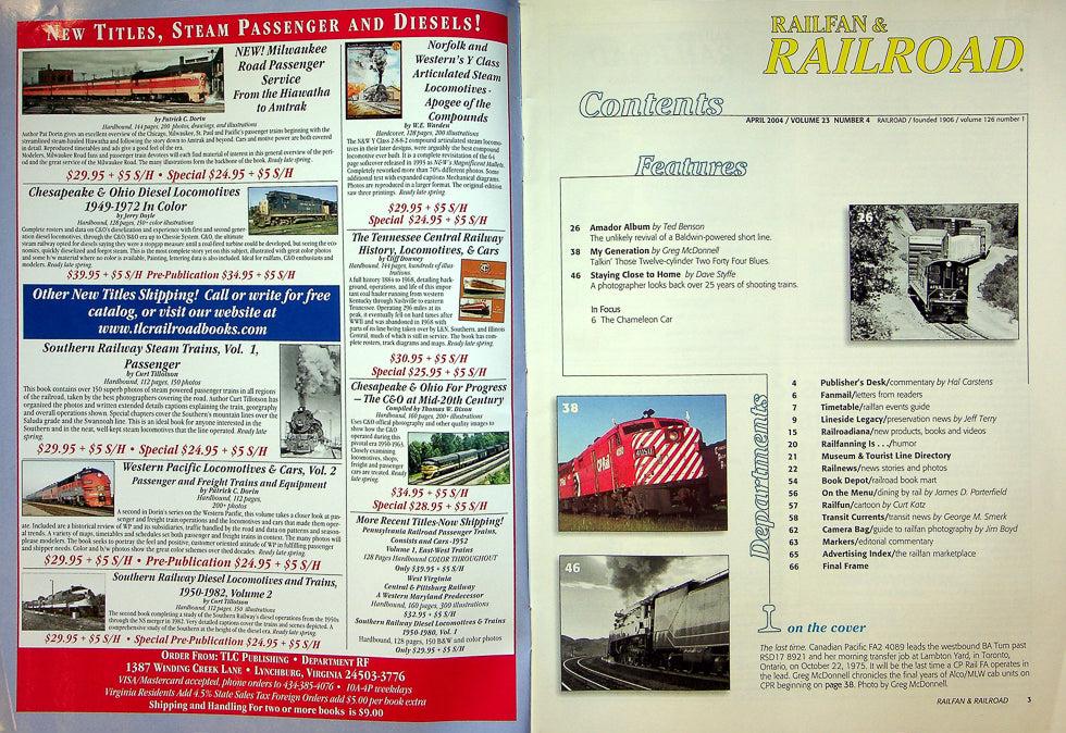 Railfan & Railroad Magazine April 2004 Vol 23 No 4 Alco Cab Finale On CPR