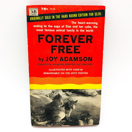 Forever Free Paperback Joy Adamson 1964 Lioness Cubs Family Human Caretakers 1