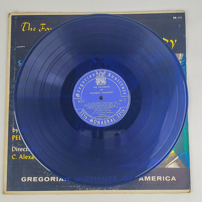 The Peloquin Chorale The Favorites of Gelneau Psalmody Record 33 RPM LP 3 111 3
