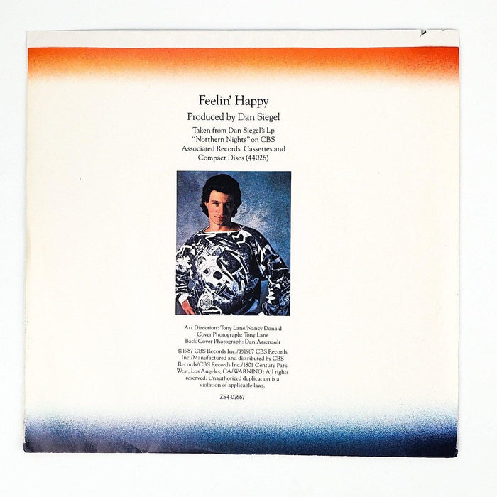 Dan Siegel Feelin' Happy Record 45 RPM Single ZS4 07667 CBS Records 1987 2