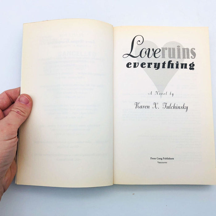 Karen X Tulchinsky Book Love Ruins Everything Paperback 1998 Lesbian Life 6