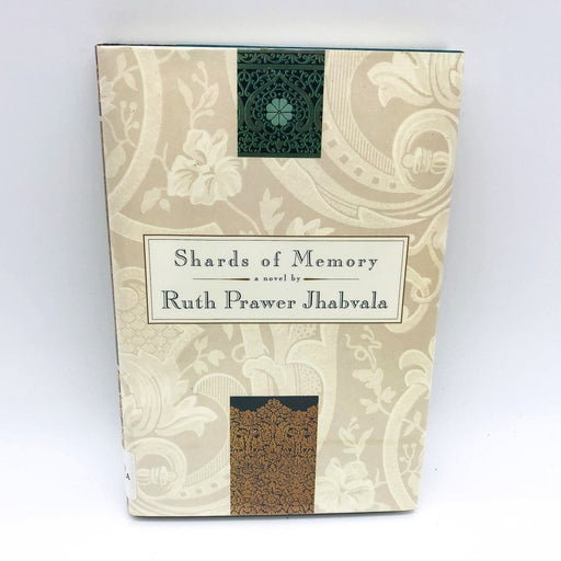 Shards Of Memory HC Ruth Prawer Jhabvala 1995 India England Gurus 1st Edition 1 1