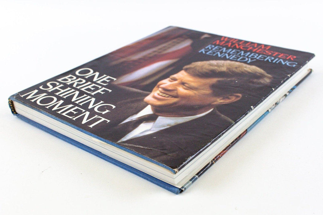 One Brief Shining Moment: Remembering Kennedy JFK William Manchester | 1ST ED! 5