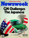 Newsweek Magazine May 11 1981 GM Challenges The Japanese Chevrolet's New 'J' Car 1