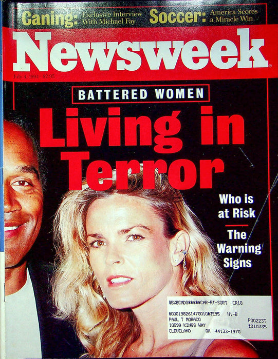 Newsweek Magazine July 4 1994 OJ Simpson Trial Nicole Brown Domestic Violence