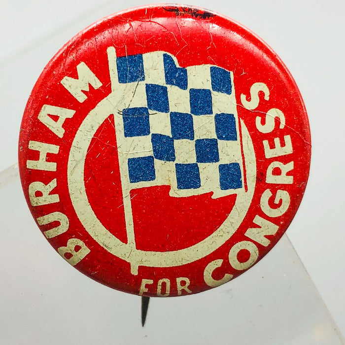 Burham For Congress Button Pin 1" Vintage Political Campaign Union Made Red 5