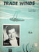 Trade Winds Sheet Music Cliff Friend Charlie Tobias 1940 Piano Vocal Wattkins 1