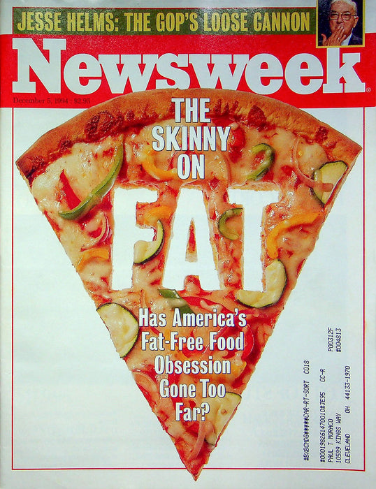 Newsweek Magazine December 5 1994 Anti Fat Frenzy Dieting Senator Jesse Helms