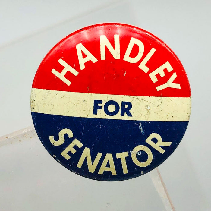 Harold Handley For Senator Button Pin .75" Indiana Political Campaign Union 8