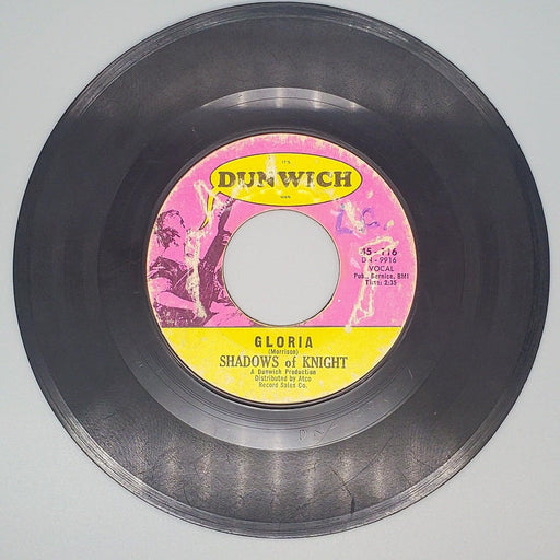 Shadows of Knight Gloria Record 45 RPM Single 45-116 Dunwich 1966 1