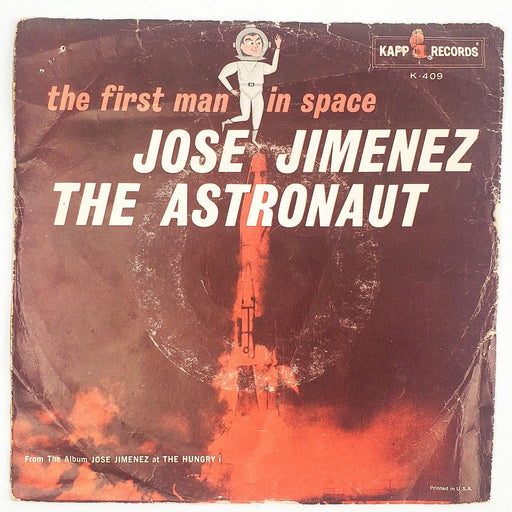 Jose Jimenez The Astronaut Record 45 RPM Single K-409 Kapp Records 1961 1