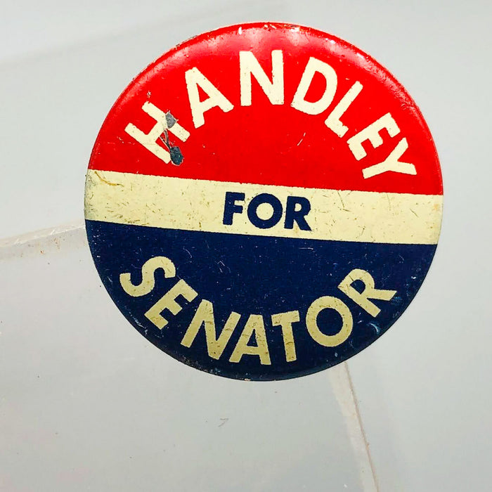 Harold Handley For Senator Button Pin .75" Indiana Political Campaign Union 11