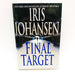 Final Target Hardcover Iris Johansen 2001 1st Edition Terrorism Politics Trauma 1