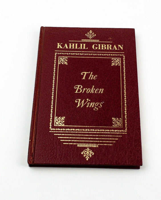 The Broken Wings Kahlil Gibran 1957 - Bound Incorrectly - Backwards/Upside Down 1