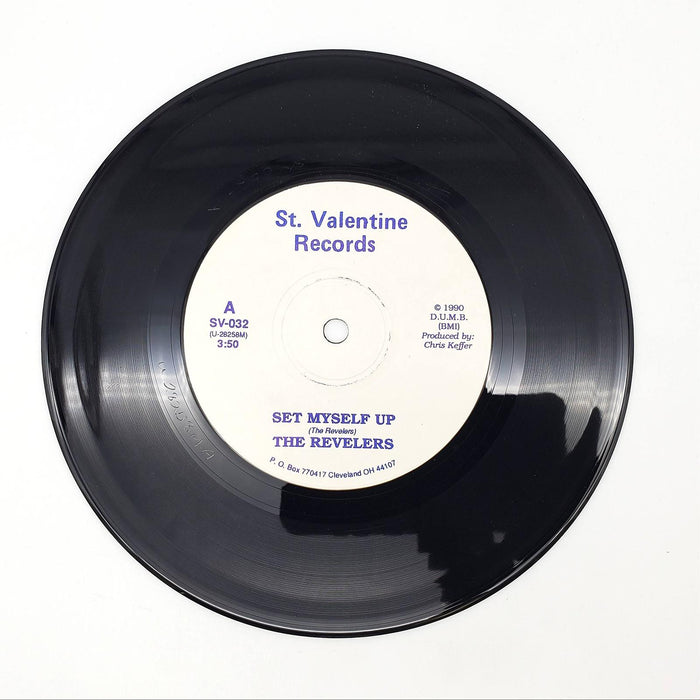 The Revelers Set Myself Up Single Record St. Valentine Records 1990 SVR-032 3