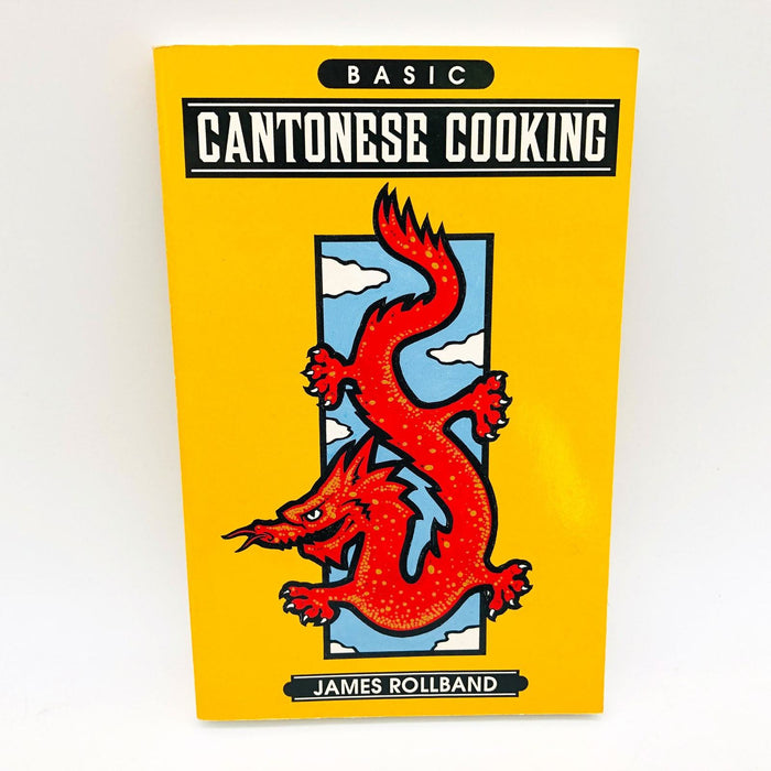 Basic Cantonese Cooking Paperback James Rollband 1993 Cookbook Recipes Cookery 2