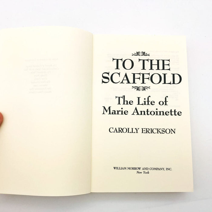 The Scaffold Paperback Carolly Erickson 1991 Marie Antoinette King Louis France 6