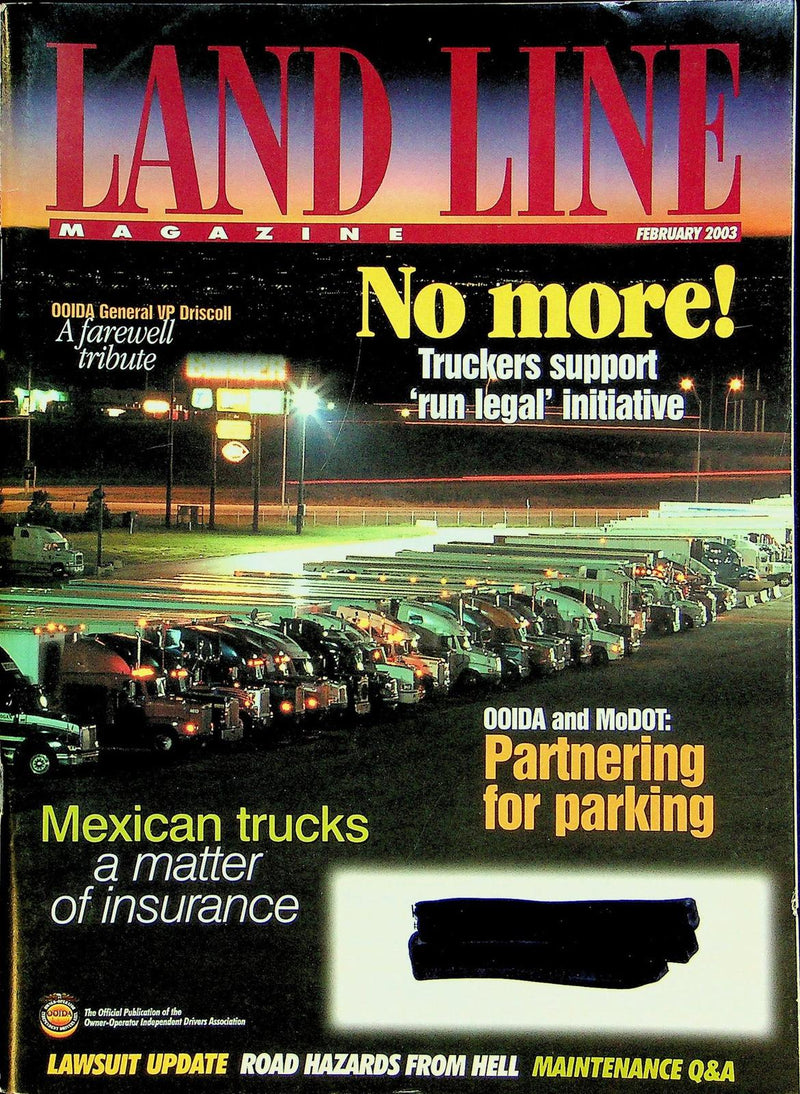 Land Line Magazine February 2003 Vol 28 # 1 Support 'run legal' initiative