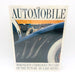 The Automobile Hardcover Gary Reyes 1990 1st Edition Horseless Carriages Future 1