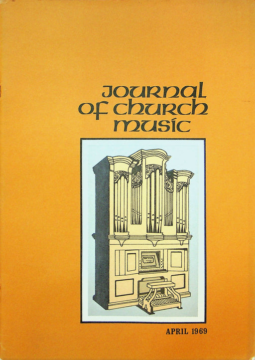 Journal of Church Music Magazine Apr 1969 An Electronic Organ for My Church 1