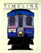 Timeline Magazine 1986 Vol 3 # 2 Libbie Custer, Interurban Line Cars 1