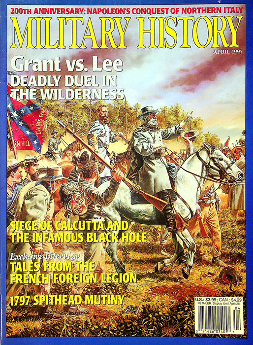 Military History Magazine April 1997 Vol 14 No 1 Grant vs. Lee- Deathly Duel 1